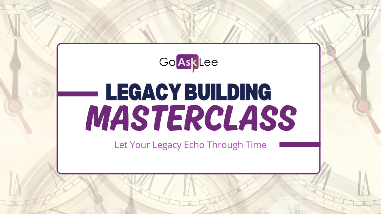 Legacy Building Masterclass